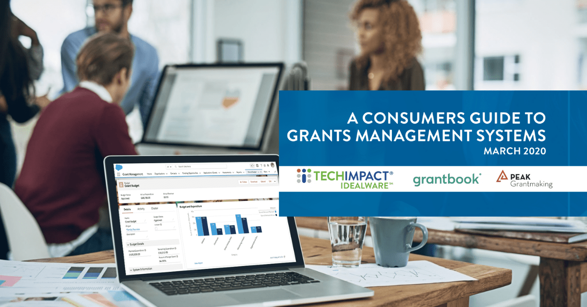 A Consumers guide to Grant Management Systems A Consumers guide to Grant Management Systems
