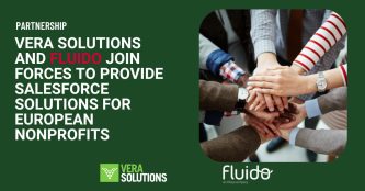 Vera-Solutions-and-Fluido-Join-Forces-to-Provide-Salesforce-Solutions-for-European-Nonprofits-7